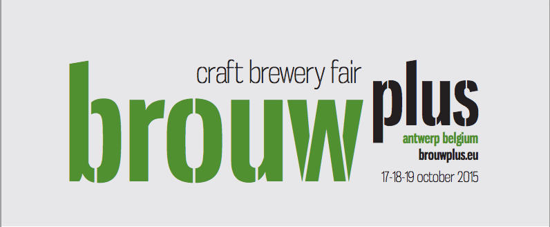 BrouwPlus Craft Brewery Fair in Antwerp, October 17-19